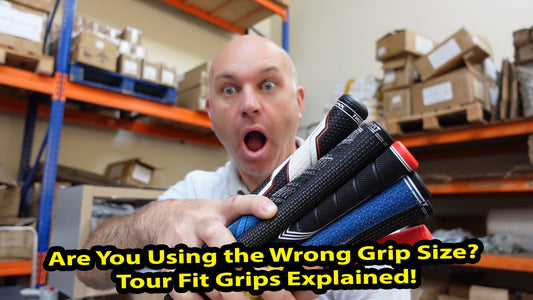 Are You Using the Wrong Grip Size? Tour Fit Grips Explained!